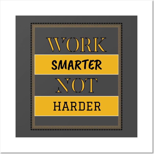 Work smart not hard Wall Art by  Archikatka.Studio